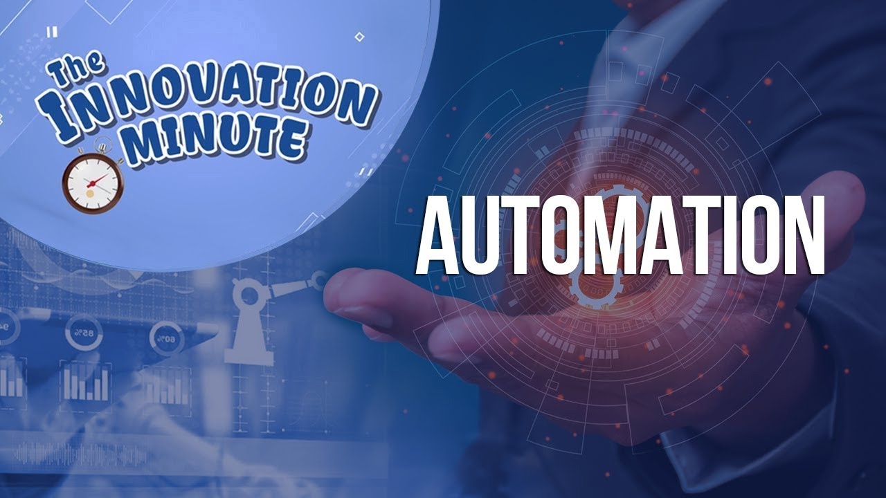 Innovation Minute: Steps to Automate Your Business